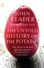 Image for The untold history of the potato