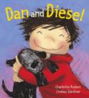 Image for Dan and Diesel