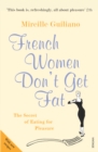 Image for French Women Don&#39;t Get Fat