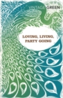 Image for Loving, Living, Party Going