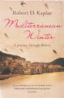 Image for Mediterranean winter  : a journey through history