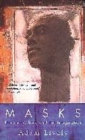 Image for Masks  : blackness, race and the imagination