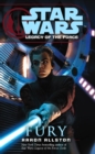 Image for Star Wars: Legacy of the Force VII - Fury