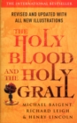 Image for The Holy Blood And The Holy Grail