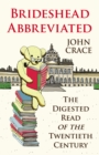 Image for Brideshead abbreviated  : the digested read of the twentieth century