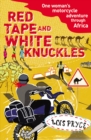 Image for Red tape and white knuckles
