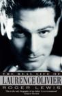 Image for The real life of Laurence Olivier