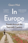 Image for In Europe  : travels through the twentieth century