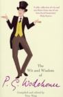 Image for The Wit &amp; Wisdom of P.G. Wodehouse