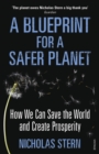 Image for A Blueprint for a Safer Planet