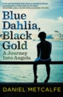 Image for Blue Dahlia, Black Gold