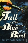 Image for Tail of the Blue Bird