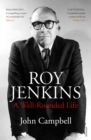 Image for Roy Jenkins  : a well-rounded life