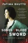 Image for Songs of blood and sword  : a daughter&#39;s memoir