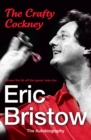 Image for The Crafty Cockney  : the autobiography