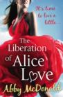 Image for The Liberation of Alice Love