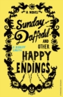 Image for Sunday Daffodil and Other Happy Endings
