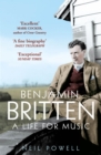 Image for Benjamin Britten  : a life for music