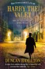 Image for The unreliable life of Harry the Valet  : the great Victorian jewel thief