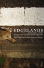 Image for Edgelands  : journeys into England&#39;s true wilderness