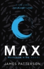 Image for Max: A Maximum Ride Novel