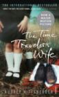 Image for The time traveler&#39;s wife  : a novel