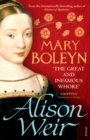 Image for Mary Boleyn  : &#39;the great and infamous whore&#39;