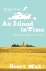 Image for An island in time  : the biography of a village