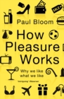 Image for How Pleasure Works