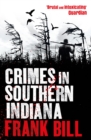 Image for Crimes in Southern Indiana