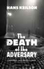 Image for The Death of the Adversary