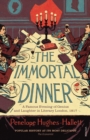 Image for The Immortal Dinner