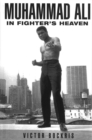 Image for Muhammad Ali In Fighter&#39;s Heaven