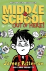 Image for Middle School: Get Me Out of Here!