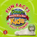 Image for Fun facts &amp; silly stories