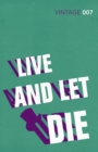 Live and let die - Fleming, Ian