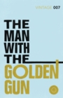 The man with the golden gun - Fleming, Ian