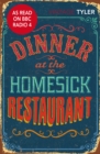 Image for Dinner at the homesick restaurant