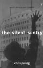 Image for The silent sentry
