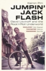 Image for Jumpin&#39; Jack Flash  : David Litvinoff and the rock&#39;n&#39;roll underworld
