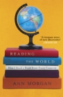 Image for Reading the world  : confessions of a literary explorer