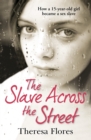 Image for The Slave Across the Street