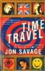 Image for Time travel  : from the Sex Pistols to Nirvana