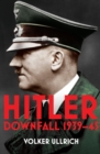 Image for HitlerVolume 2,: Downfall 1939-45