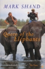 Image for Queen Of The Elephants