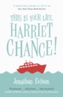 Image for This Is Your Life, Harriet Chance!