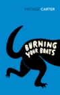 Image for Burning your boats  : collected short stories