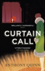 Image for Curtain call, or, The distinguished thing  : a novel