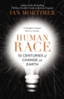 Image for Human race  : 10 centuries of change on earth