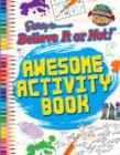 Image for Awesome Activity Book (Ripley&#39;s Believe it or Not!)